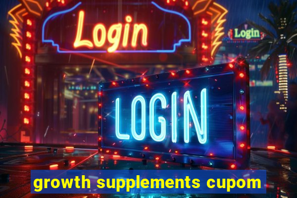 growth supplements cupom